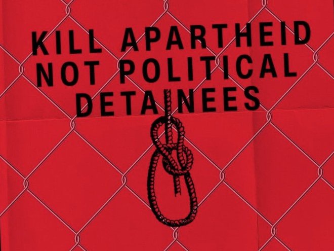 Kill apartheid, not political detainees. Illustration of a noose