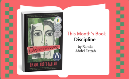 Illustration of an open book. On one page it shows the cover of a book and on the other it says 'This month's book: Discipline by Randa Abdel Fattah''.