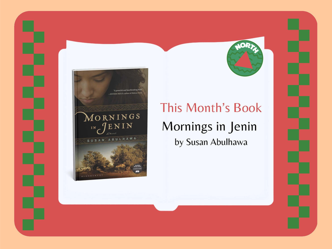 Illustration of an open book. On one page it shows the cover of a book and on the other it says 'This month's book: Mornings in Jenin. Susan Abulhawa.'